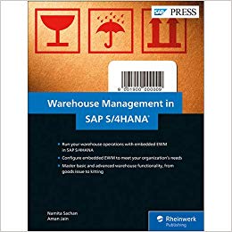 SAP Warehouse Management in SAP S/4HANA:  Embedded EWM